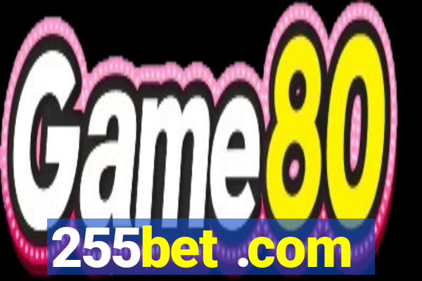 255bet .com